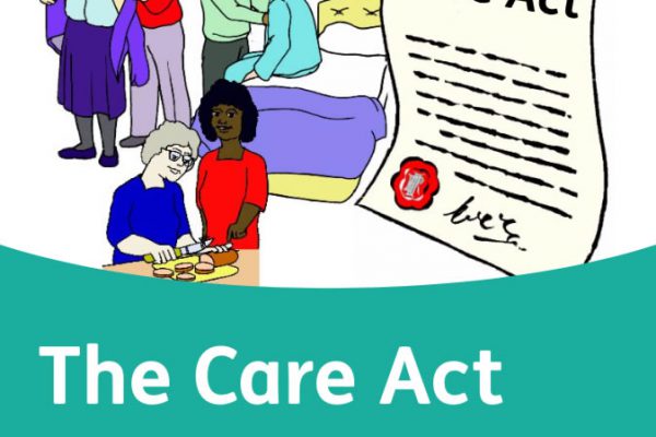 The 2014 Care Act (Easy To Read Version)